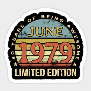 Born June 1979 40th Birthday Gifts Sticker